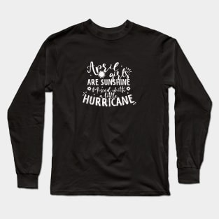 April girls are sunshine mixed with a little hurricane Long Sleeve T-Shirt